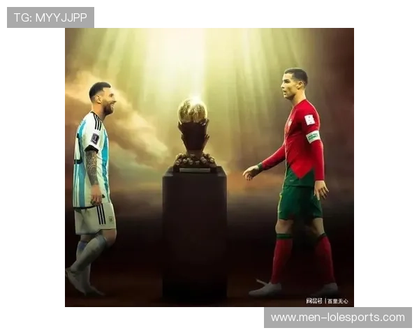 足球巨星高清画作展现：从梅西到C罗的传奇瞬间与精彩动作解析